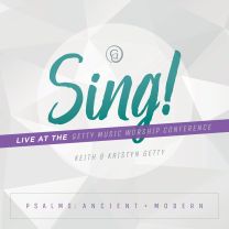 Sing! Psalms: Ancient and Modern
