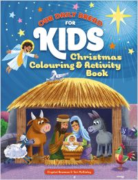 Our Daily Bread for Kids: Christmas Colouring & Activity Book
