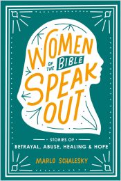 Women of the Bible Speak Out
