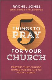 5 Things to Pray for Your Church
