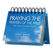 Praying the Prayers of the Bible Perpetual Calendar