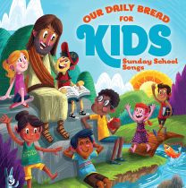 Our Daily Bread for Kids (CD)
