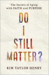 Do I Still Matter?