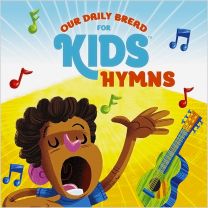 Our Daily Bread for Kids: Hymns (CD)